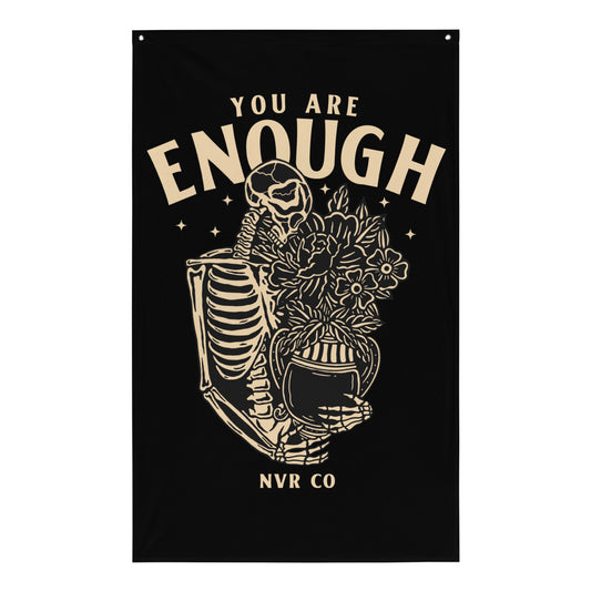 You are Enough Flag