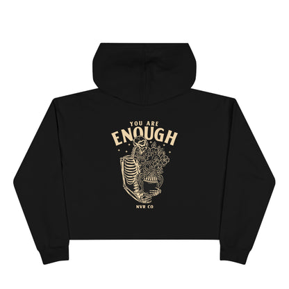 You are Enough Crop Hoodie