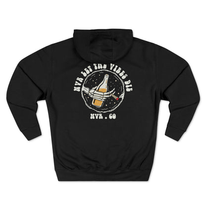 NVR Let The Vibes Die Premium Pullover Hoodie