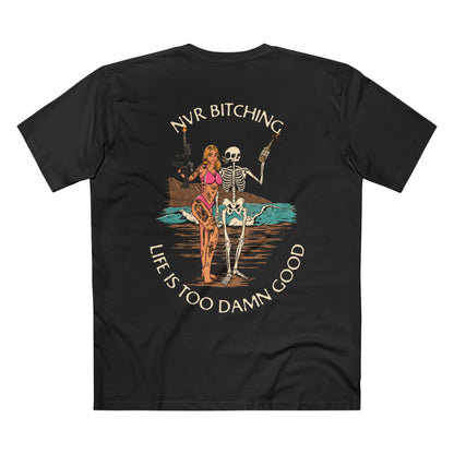 NVR Bitching T shirt