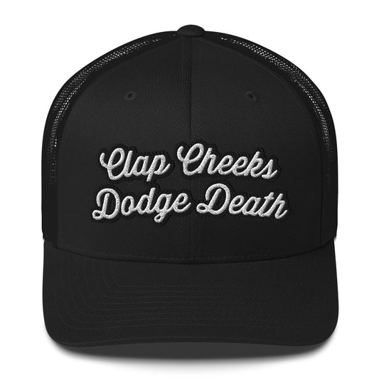 Clap Cheeks Dodge Death Trucker Cap