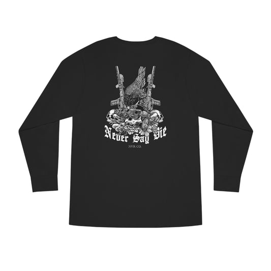 NVR Say Die Long Sleeve Crewneck Tee