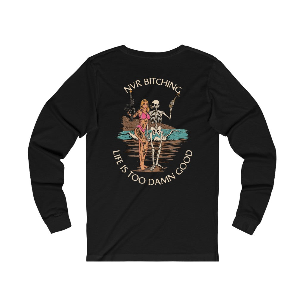 NVR Bitching Unisex Jersey Long Sleeve Tee